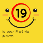 [OTOUCH] 멜로우 핑크 (MELOW)