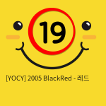 [YOCY] 2005 BlackRed - 레드