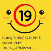 [Candy Panties] XGEN504-S SUGAR DADDY THONG_티팬티(SMALL)